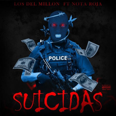 Suicidas ft. Nota Roja | Boomplay Music