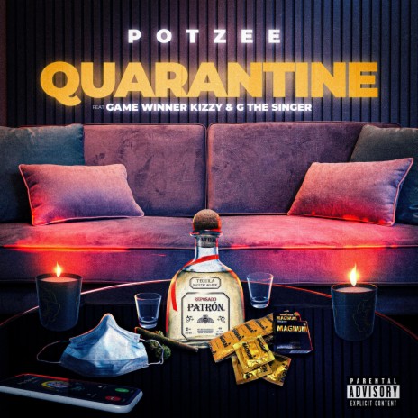 Quarantine ft. Game Winner Kizzy & G The Singer | Boomplay Music