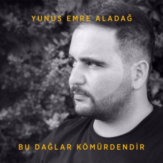 Bu Dağlar Kömürdendir