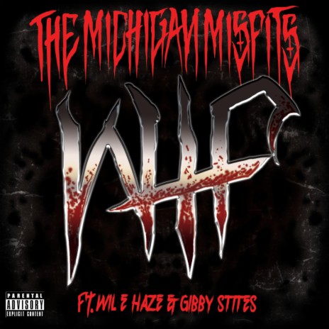 W.T.F. ft. Gibby Stites & Wil E Haze | Boomplay Music