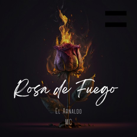 Rosa de Fuego | Boomplay Music