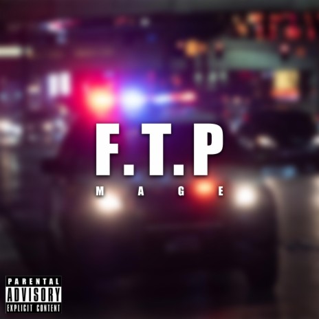 F.T.P | Boomplay Music