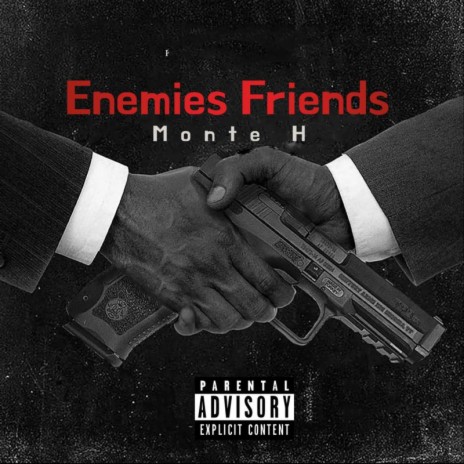 Enemies Friends | Boomplay Music