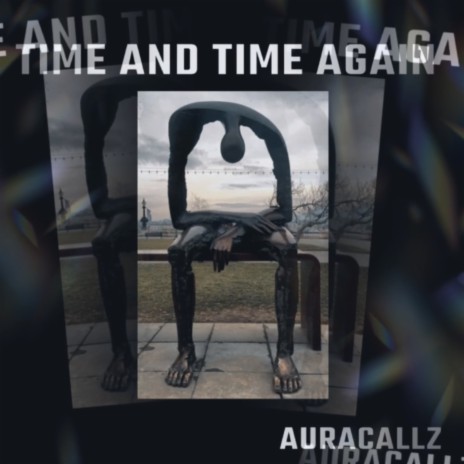 Time and Time Again | Boomplay Music