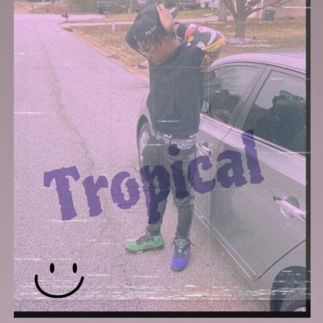 Tropical ft. Rockyy Thugn