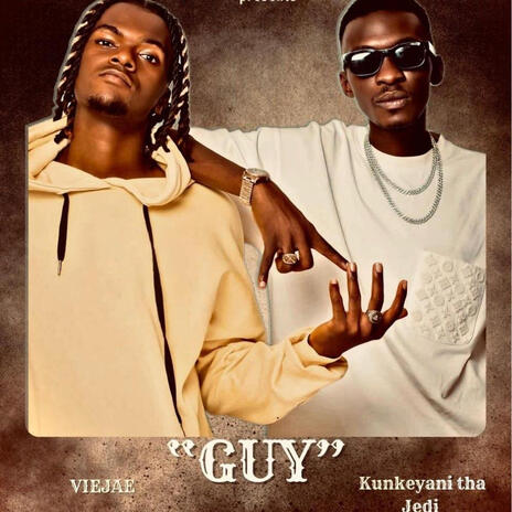 GUY ft. Kunkeyani tha jedi | Boomplay Music