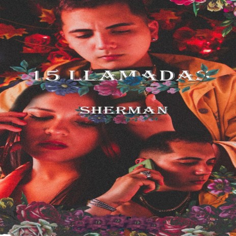 15 Llamadas | Boomplay Music