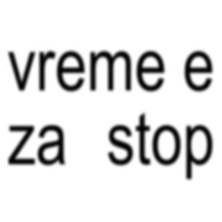 Vreme E Za Stop