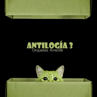 Antilogía 3