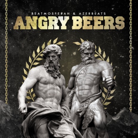 Angry Beers ft. Beatmosferah | Boomplay Music