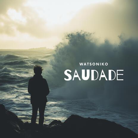 Saudade | Boomplay Music