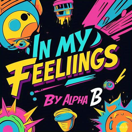 In My Feelings (Freestyle) | Boomplay Music