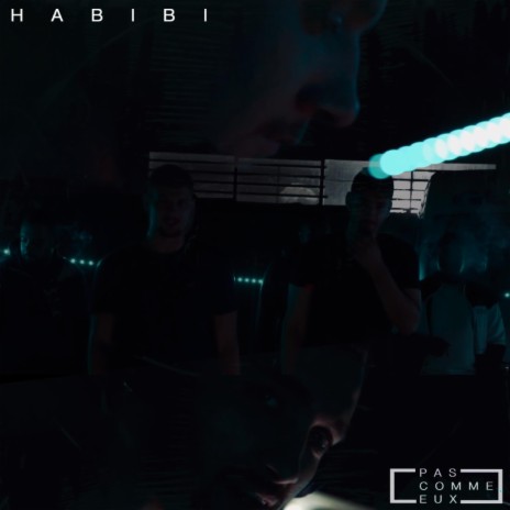 Habibi ft. E.pascommeeux | Boomplay Music