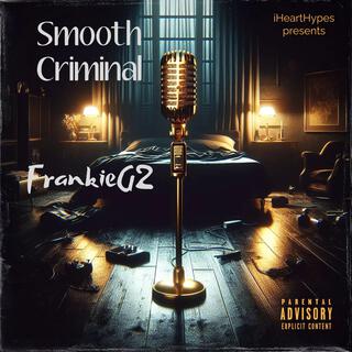 SMOOTH CRIMINAL lyrics | Boomplay Music