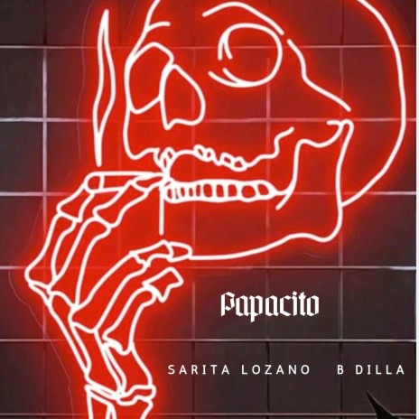 Papacito ft. B Dilla