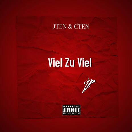 Viel Zu Viel ft. CTEN