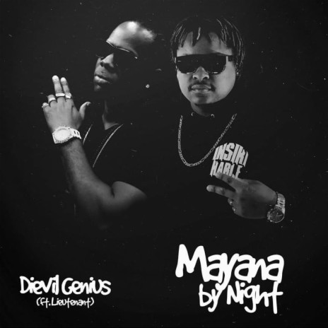 Mayana By Night ft. Lieutenent | Boomplay Music