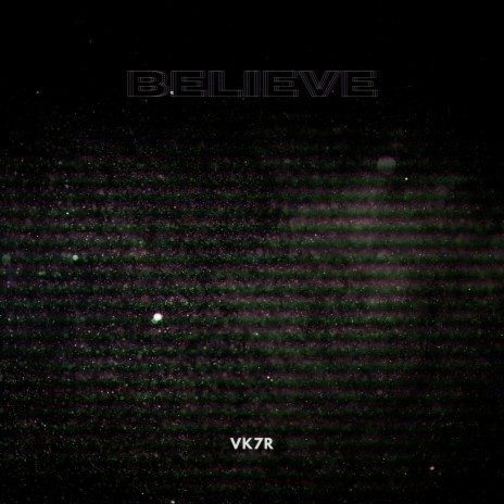 Believe | Boomplay Music