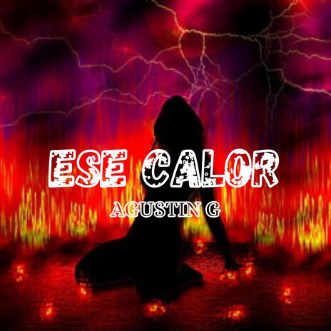 ESE CALOR | Boomplay Music