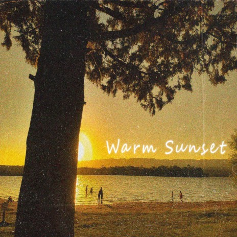 Warm sunset | Boomplay Music