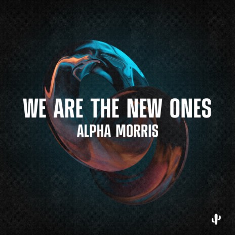 We Are the New Ones | Boomplay Music