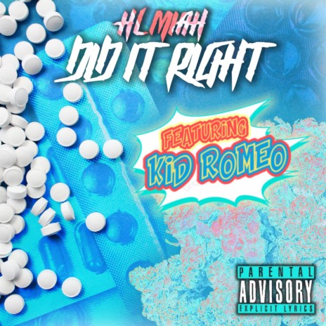 Did It Right ft. Kid Romeo | Boomplay Music