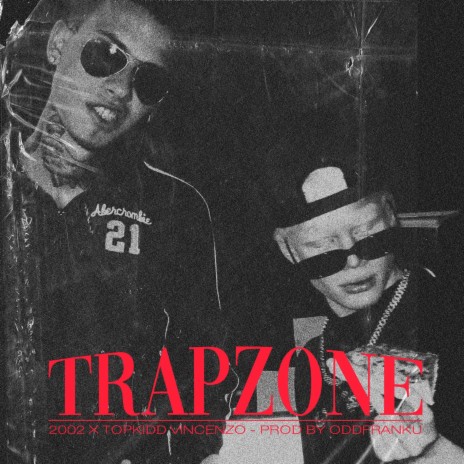 TRAPZONE ft. Vincenzo | Boomplay Music