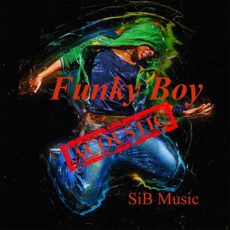 Funky Boy Acustic | Boomplay Music