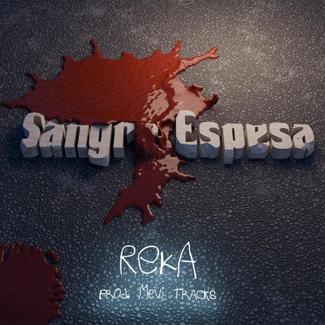 Sangre Espesa | Boomplay Music