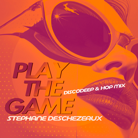 Play the game (Discodeep & Hop Mix) | Boomplay Music