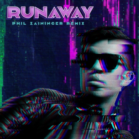 Runaway (Phil Zaininger Remix) ft. Phil Zaininger | Boomplay Music