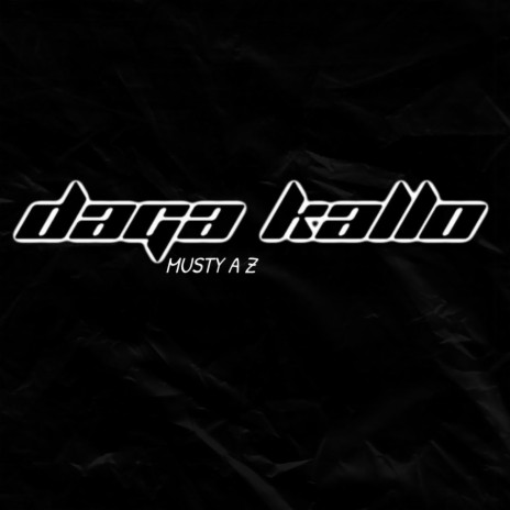 Daga Kallo | Boomplay Music