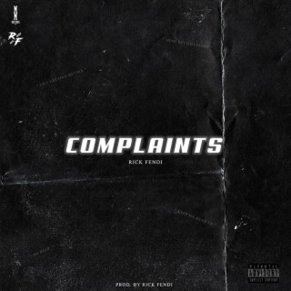 Complaints lyrics | Boomplay Music