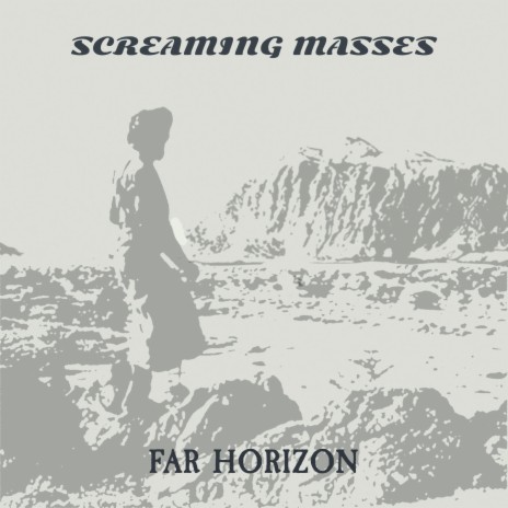 Far Horizon | Boomplay Music