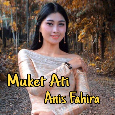 Muket Ati | Boomplay Music