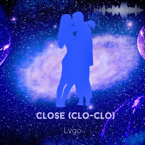 Close (Clo-Clo)