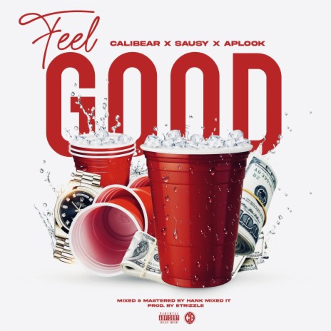 Feel Good ft. Sausy & APLOOK | Boomplay Music