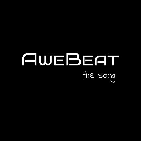 AweBeat, the song