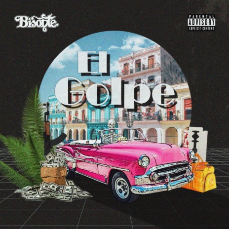 El Golpe | Boomplay Music