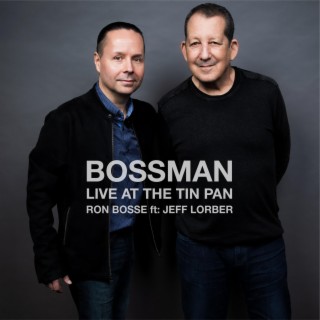 Bossman (LIVE at the Tin Pan)