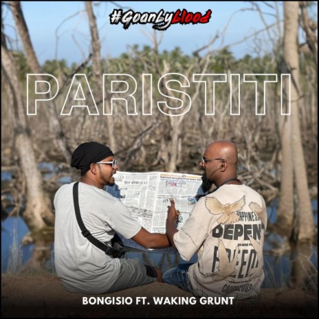 Paristiti ft. Waking Grunt | Boomplay Music