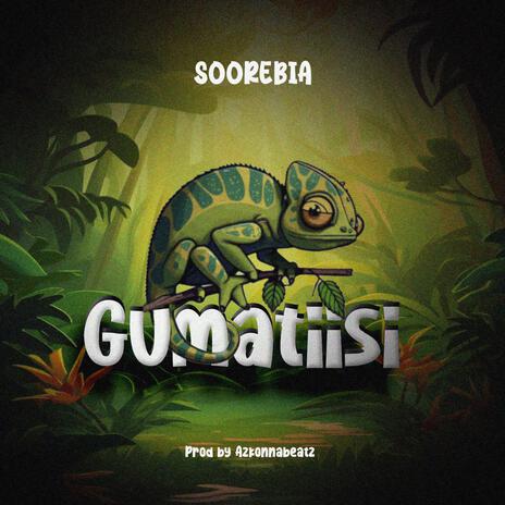 Gumatiisi | Boomplay Music