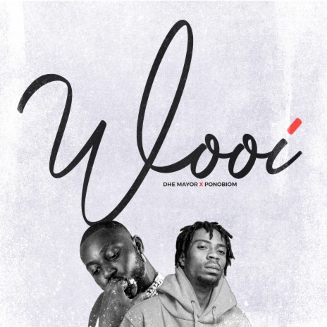 Wooi ft. Ponobiom | Boomplay Music