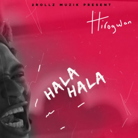 Hala Hala | Boomplay Music