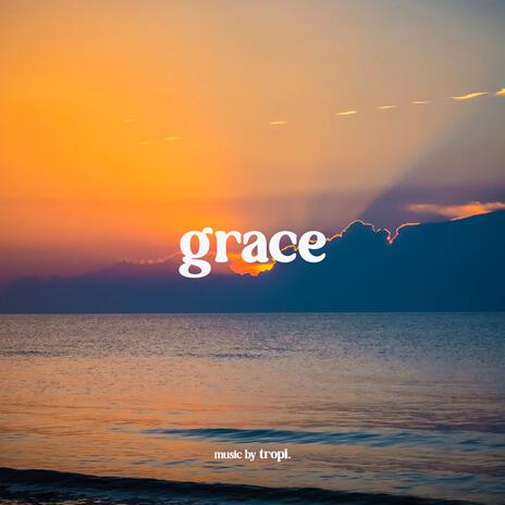 Grace | Boomplay Music