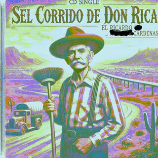 Sel Corrido De Don Rica