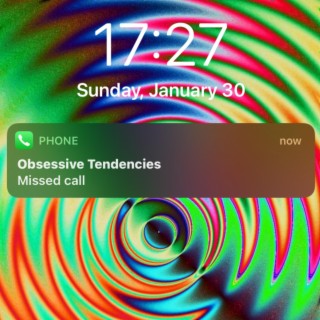 Obsessive Tendencies lyrics | Boomplay Music