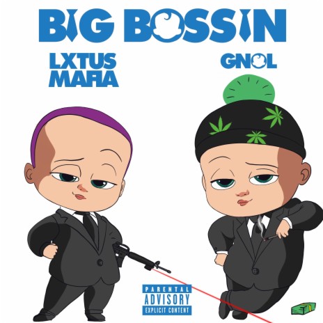 Big Bossin ft. GNOL | Boomplay Music