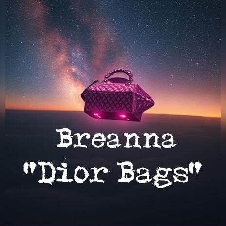 Dior Bags | Boomplay Music