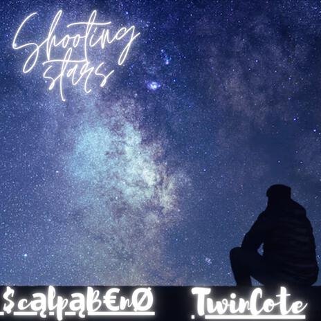 SHOOTING STARS ft. Twincote | Boomplay Music